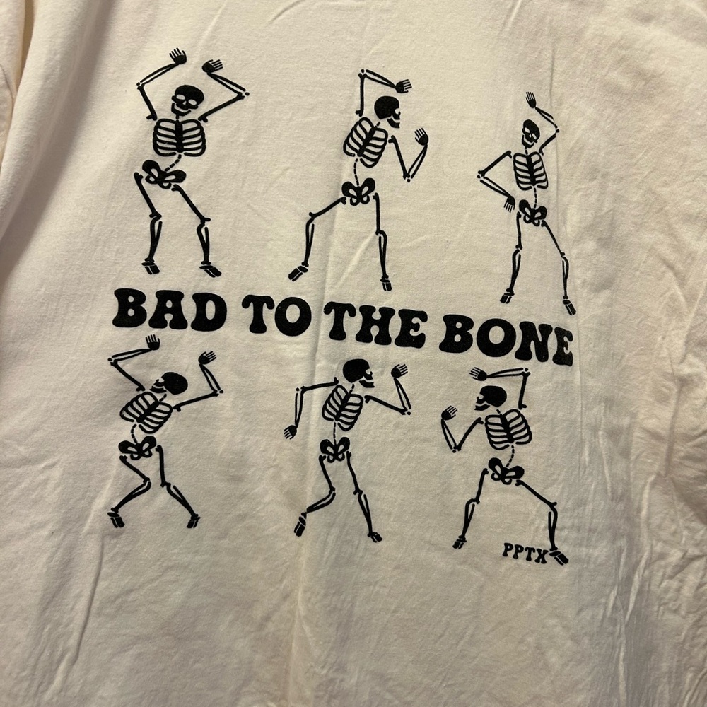 PPTX NWOT Bad to the Bone tee